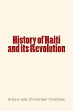 History of Haiti and Its Revolution