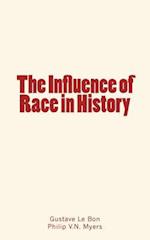 The Influence of Race in History