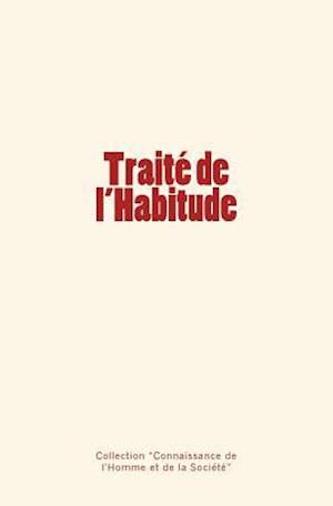 Traité de l'Habitude