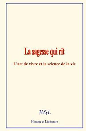 La Sagesse Qui Rit