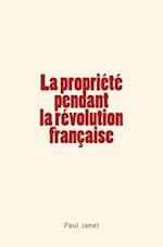 La Propriété Pendant La Révolution Française