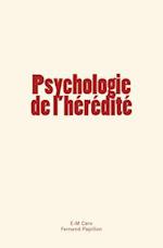 Psychologie de L'Heredite