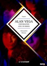 Alan Vega, conversation avec un indien
