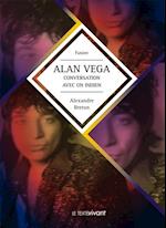 Alan Vega, conversation avec un indien