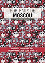 Portraits de Moscou