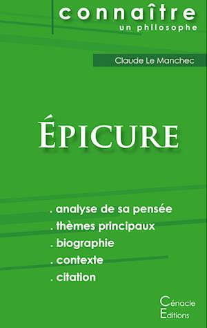 Comprendre Épicure (analyse complète de sa pensée)