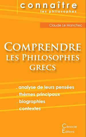 Comprendre les philosophes grecs