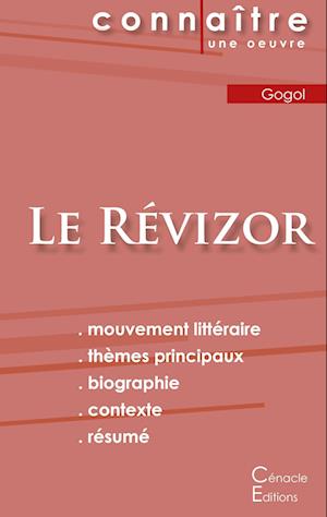 Fiche de lecture Le Révizor de Nicolas Gogol (Analyse littéraire de référence et résumé complet)