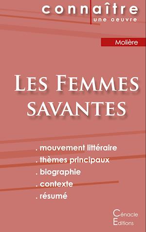 Fiche de lecture Les Femmes savantes de Molière (analyse littéraire de référence et résumé complet)