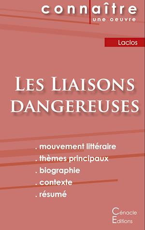 Fiche de lecture Les Liaisons dangereuses de Laclos (Analyse littéraire de référence et résumé complet)