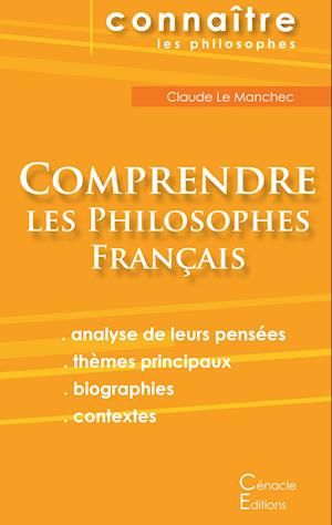 Comprendre les philosophes français