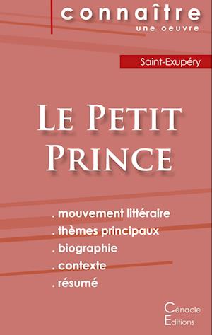 Fiche de lecture Le Petit Prince de Antoine de Saint-Exupéry (Analyse littéraire de référence et résumé complet)