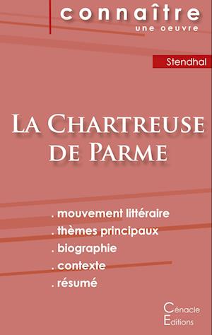 Fiche de lecture La Chartreuse de Parme de Stendhal (Analyse littéraire de référence et résumé complet)