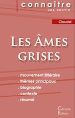 Fiche de lecture Les Âmes grises de Claudel (Analyse littéraire de référence et résumé complet)