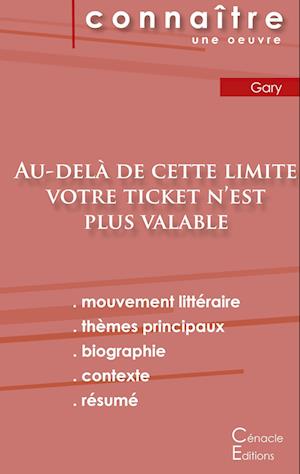 Fiche de lecture Au-delà de cette limite votre ticket n'est plus valable (Analyse littéraire de référence et résumé complet)