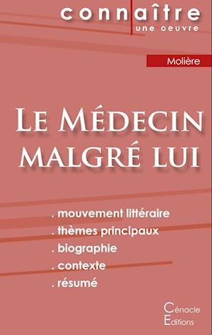 Fiche de lecture Le Médecin malgré lui de Molière (Analyse littéraire de référence et résumé complet)