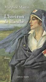 L'Horizon de Blanche