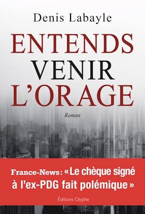 Entends venir l'orage