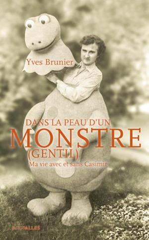 Dans la peau d''un monstre (gentil)