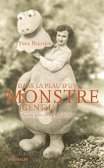 Dans la peau d''un monstre (gentil)