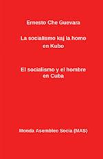 La socialismo kaj la homo en Kubo