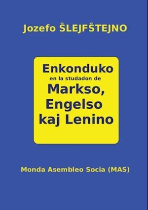 Enkonduko En La Studadon de Markso, Engelso Kaj Lenino