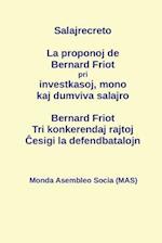 La Proponoj de Bernard Friot Pri Investkasoj, Mono Kaj Dumviva Salajro