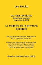 La Rusa Revolucio. La Kopenhaga Parolado, Novembro 1932. .