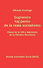 Supreniro Kaj Pereo de la Reala Socialismo