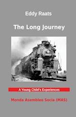 The Long Journey: A Young Child's Experiences 