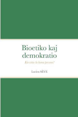 Bioetiko kaj demokratio