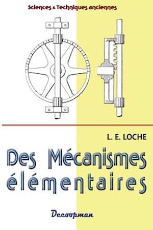 Des mécanismes élémentaires