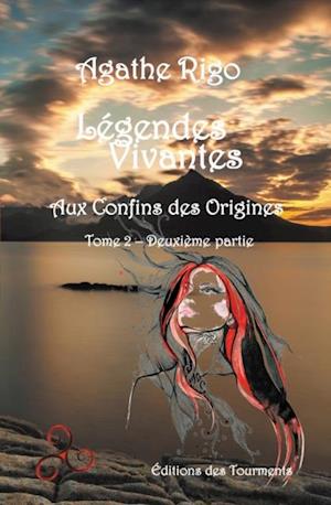 Legendes Vivantes - Tome 2 - Partie II