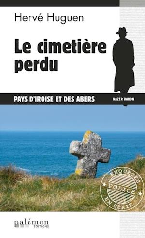 Le cimetière perdu