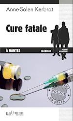 Cure fatale à Nantes