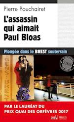 L''assassin qui aimait Paul Bloas