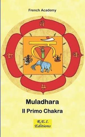 Muladhara - Il Primo Chakra