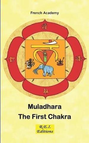 Muladhara - The First Chakra