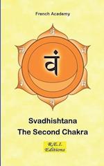 Svadhishtana - The Second Chakra
