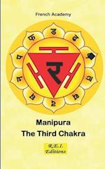 Manipura - The Third Chakra