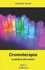Cromoterapia e potere dei colori