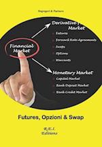 Futures, Opzioni & Swap