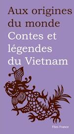 Contes et légendes du Vietnam