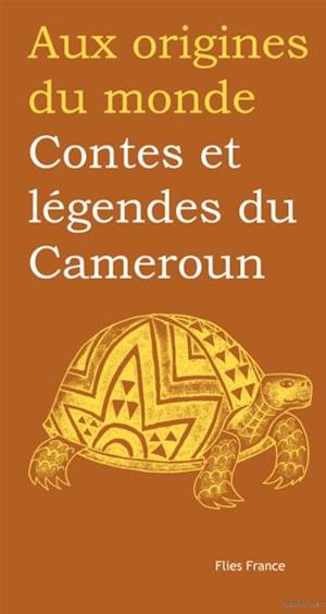 Contes et légendes du Cameroun