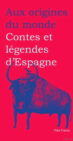 Contes et légendes d''Espagne