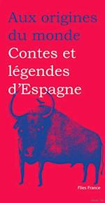 Contes et légendes d''Espagne