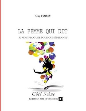 La femme qui dit