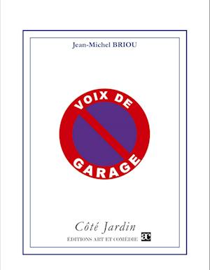 Voix de garage