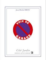 Voix de garage