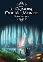 Le grimoire double monde